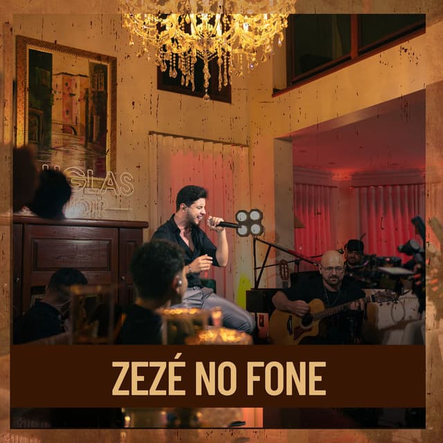 Zezé No Fone