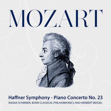 Mozart: Haffner Symphony - Piano Concerto No. 23