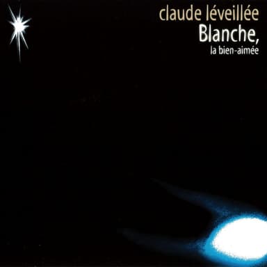 Blanche, La Bien-Aimée