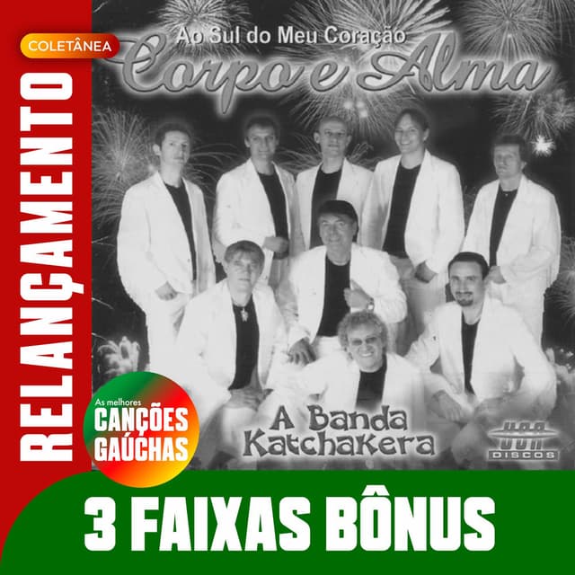 AO SUL DO MEU CORAÇÃO - RELANÇAMENTO