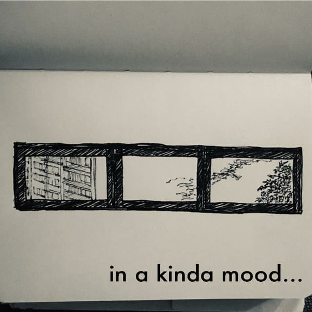 In a Kinda Mood