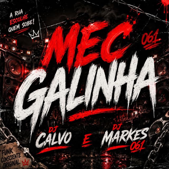 MEC GALINHA (feat. DJ CALVO)