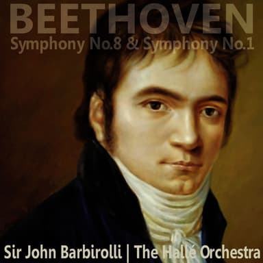 Beethoven: Symphony No. 1 & 8