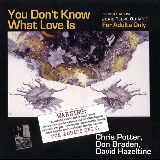 You Don't Know What Love Is