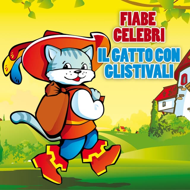 Fiabe Celebri - Il gatto con gli stivali