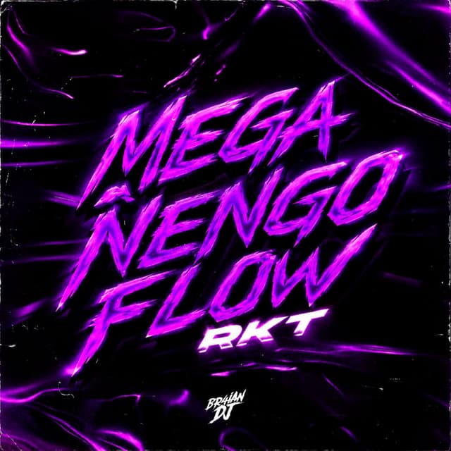 Mega Ñengo Flow Rkt (2026 Remastered Version)