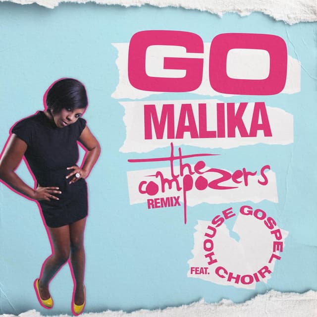 Go (Live Mash Up) (feat. The Compozers & House Gospel Choir) (The Compozers Remix)