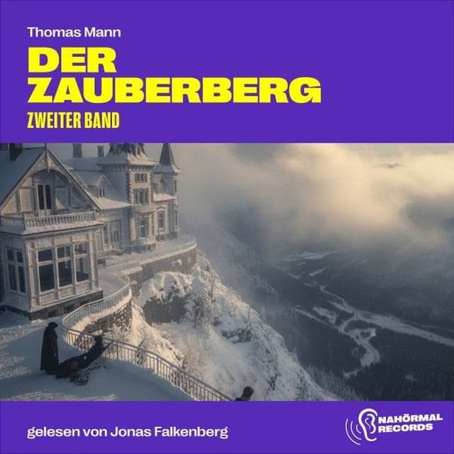 Der Zauberberg (Zweiter Band)