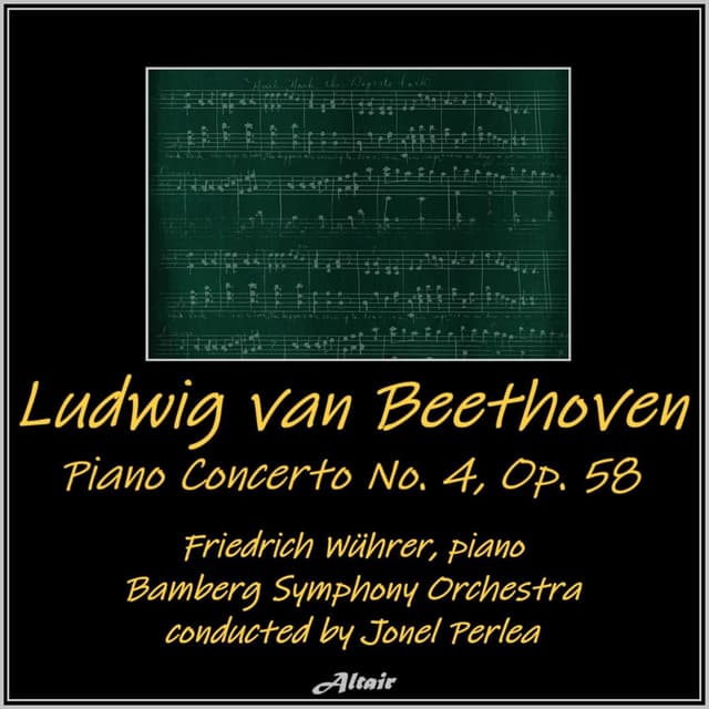 Beethoven: Piano Concerto NO. 4, OP. 58 (Live)