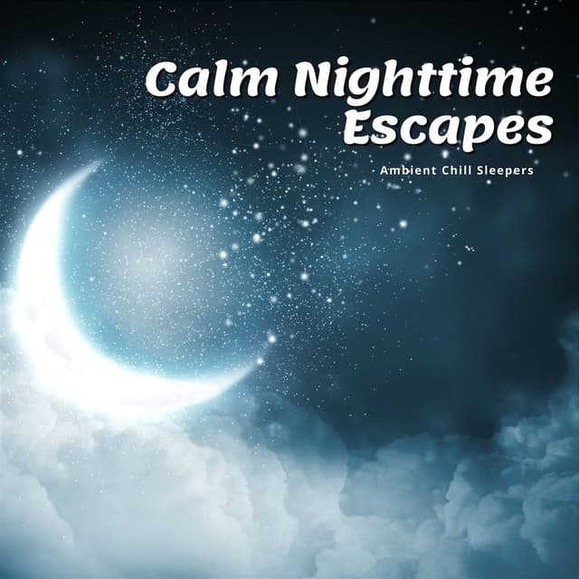 Calm Nighttime Escapes