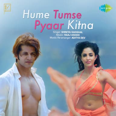 Hume Tumse Pyaar Kitna (From "Hume Tumse Pyaar Kitna")