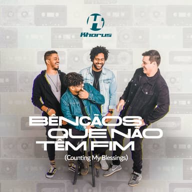 Bênçãos Que Não Têm Fim (Counting My Blessings)