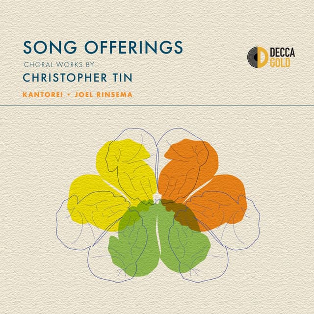 Song Offerings: Choral Works by Christopher Tin