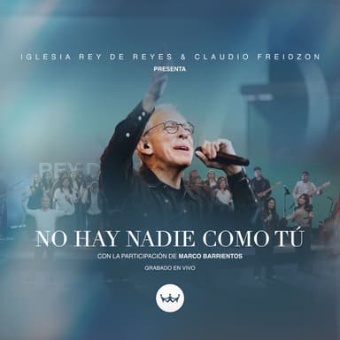 No Hay Nadie Como Tú (Grabado en Vivo)