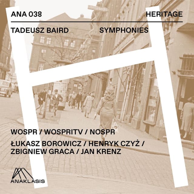 Tadeusz Baird: Symphonies