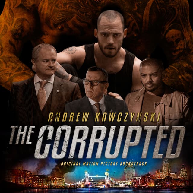 The Corrupted (Original Motion Picture Soundtrack)