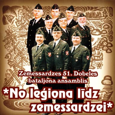 No leģiona līdz zemessardzei