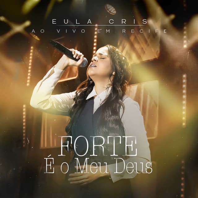 Forte É o Meu Deus (Ao Vivo)