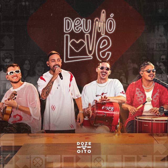 Deu Mó Love (Ao Vivo)