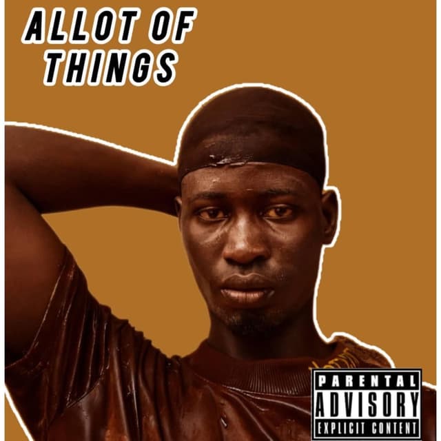 ALLOT OF THINGS