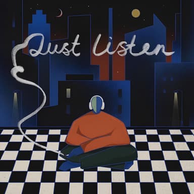 Just Listen