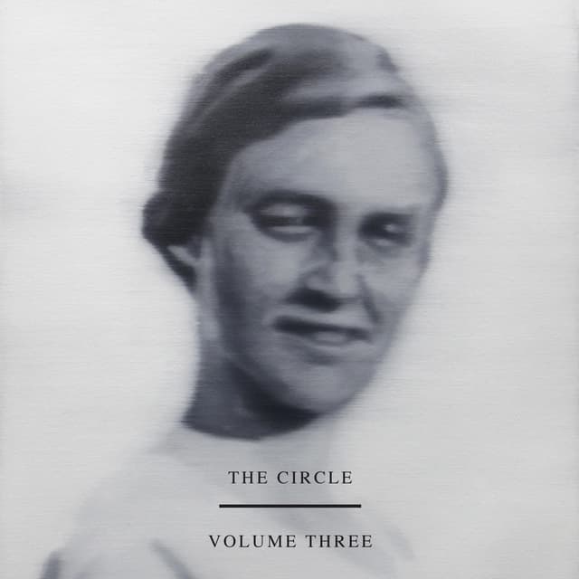 The Circle: Volume Three