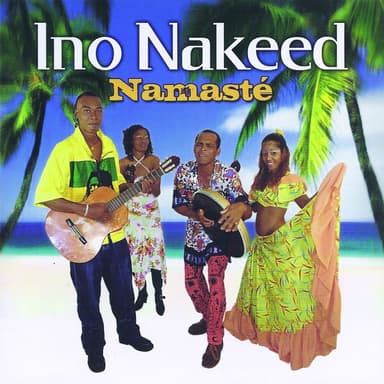 Ino Nakeed - Namasté