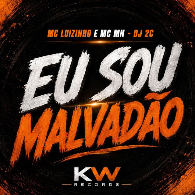 Eu Sou Malvadão