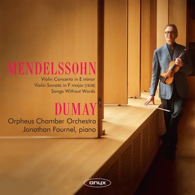 Mendelssohn: Violin Concerto in E Minor, Violin Sonata in F Major, MWV Q26, Songs Without Words