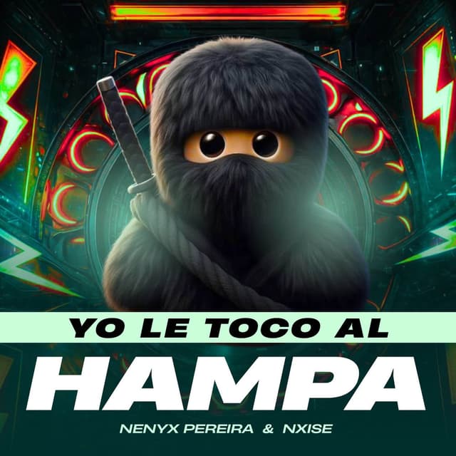 Yo Le Toco Al Hampa