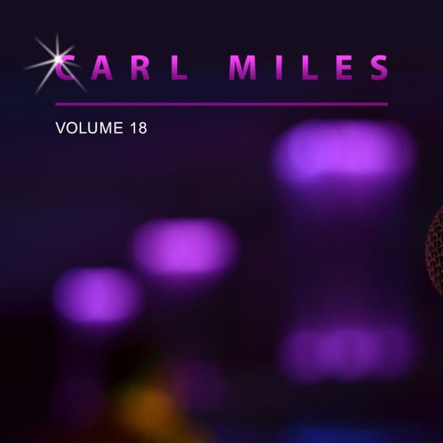 Carl Miles, Vol. 18