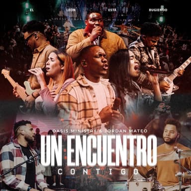Un encuentro contigo (El León Está Rugiendo) (Live)
