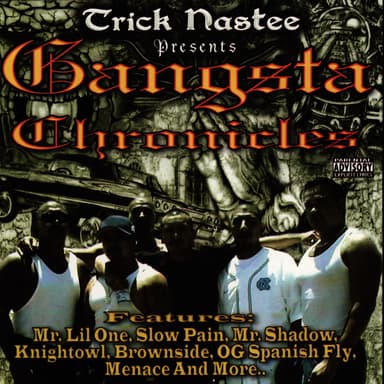 Gangsta Chronicles