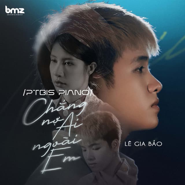 Chẳng Nợ Ai Ngoài Em (PTbis Piano)