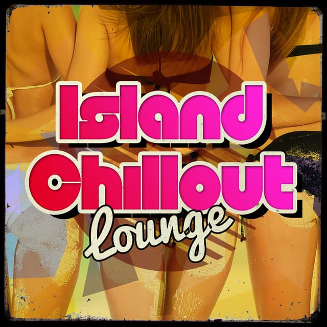 Island Chillout Lounge
