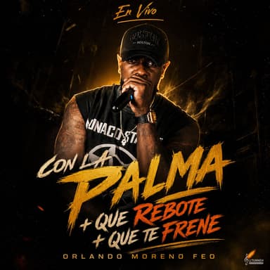 CON LA PALMA + QUE REBOTE + QUE TE FRENE (EN VIVO)