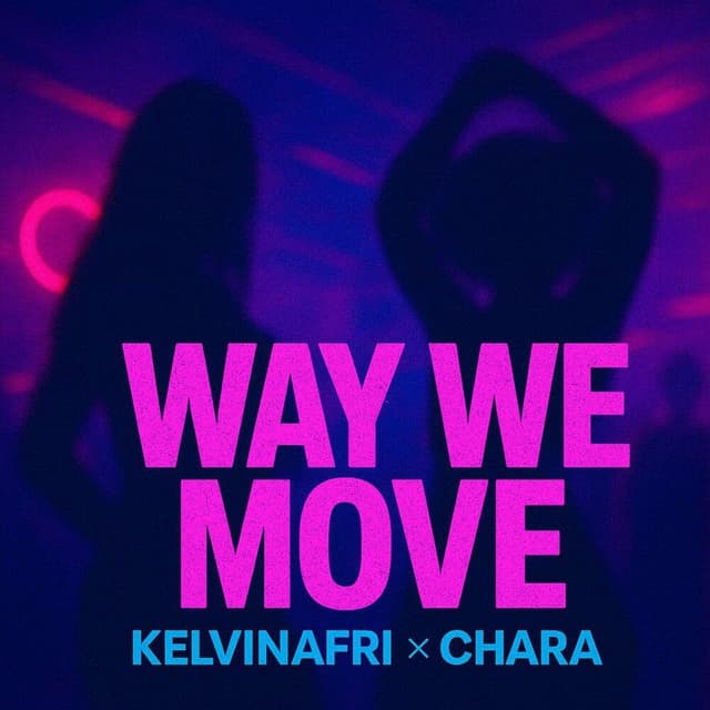 Way We Move