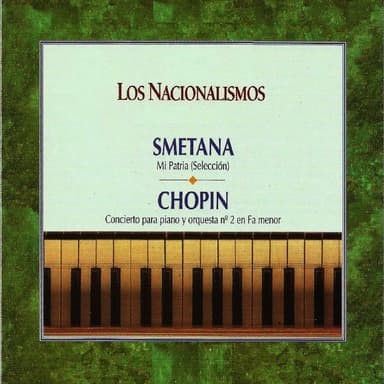 Los Nacionalismos - Smetana - Chopin