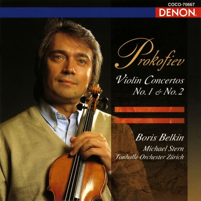Prokofiev: Violin Concertos No. 1 & No. 2