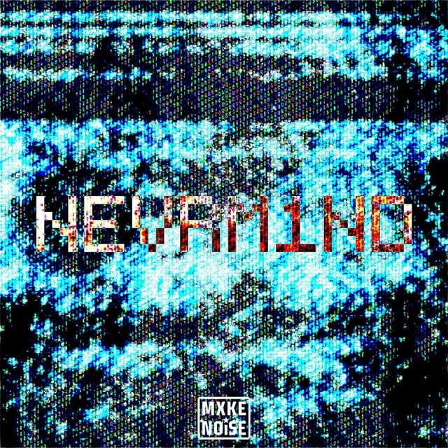 NEVRM1ND (feat. areywtf)