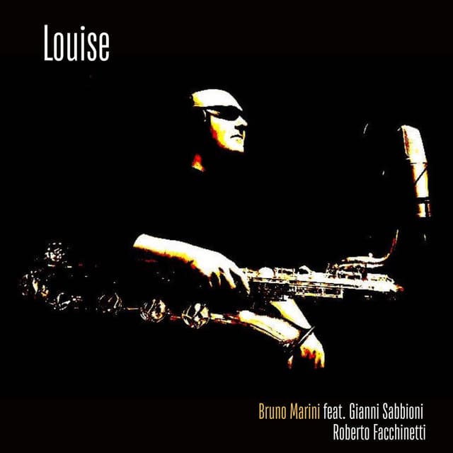 Louise (feat. Gianni Sabbioni & Roberto 'Bobo' Facchinetti)