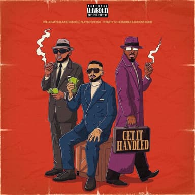 Get It Handled (feat. SmooveDonn & Party G the Humble)