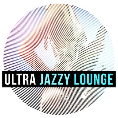 Ultra Jazzy Lounge