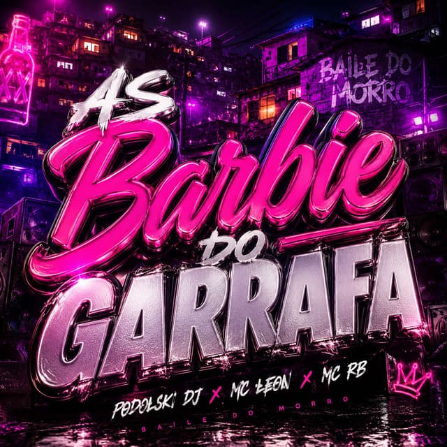 AS BARBIE DO GARRAFA