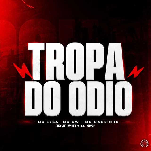 Tropa do Odio