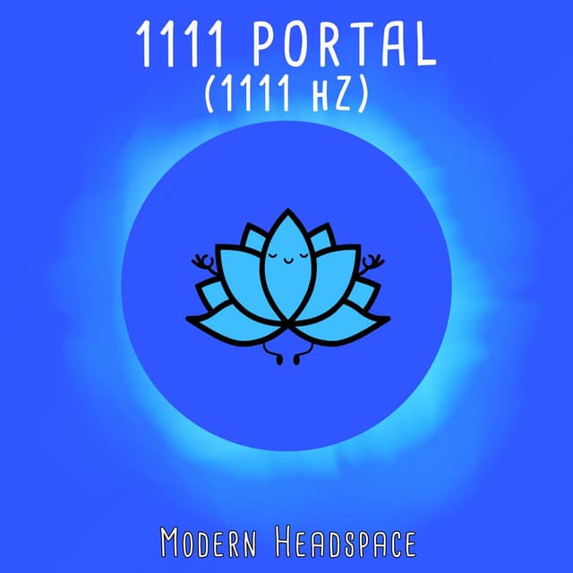 1111 Portal (1111 Hz)