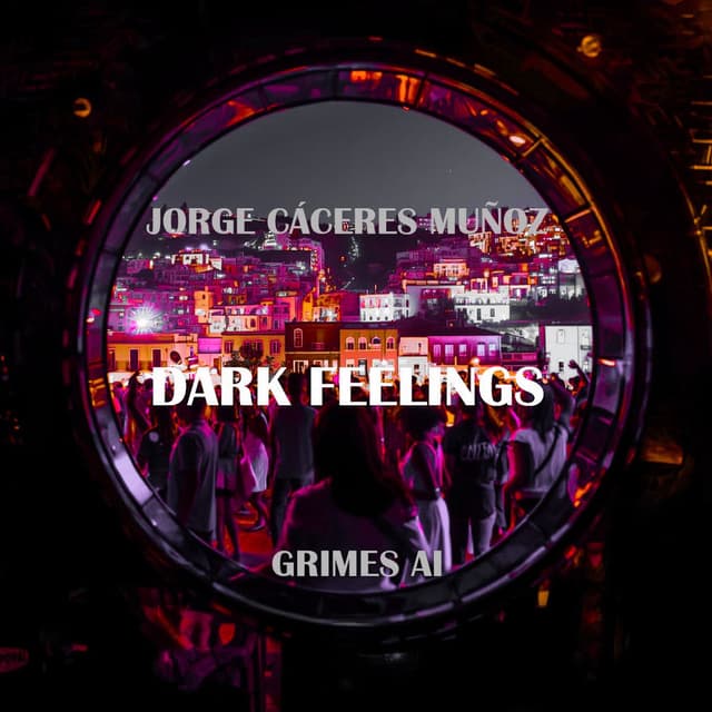 Dark Feelings