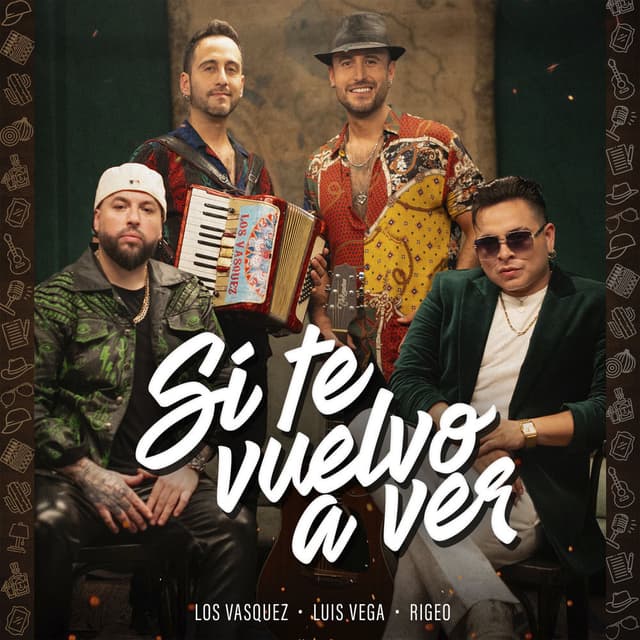 Si Te Vuelvo a Ver