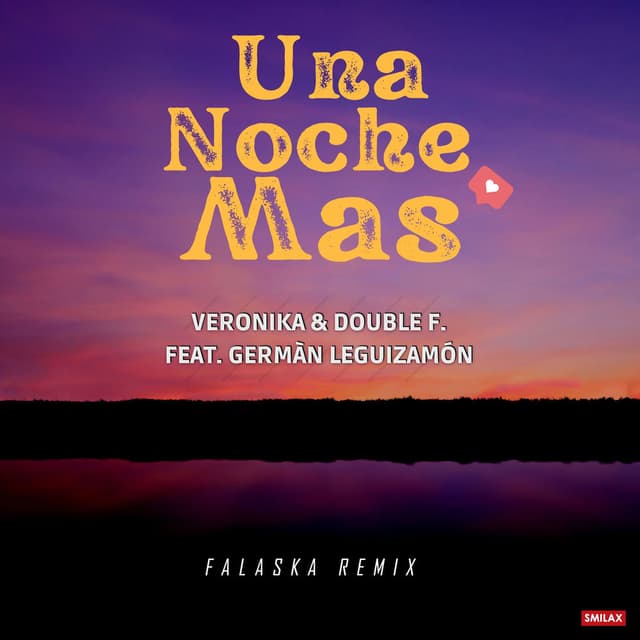 Una Noche Mas (feat. German David Leguizamón) (Dj Falaska Remix)
