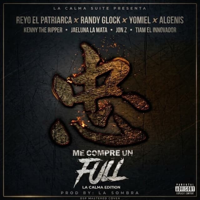 Me Compre Un Full (La Calma Edition)